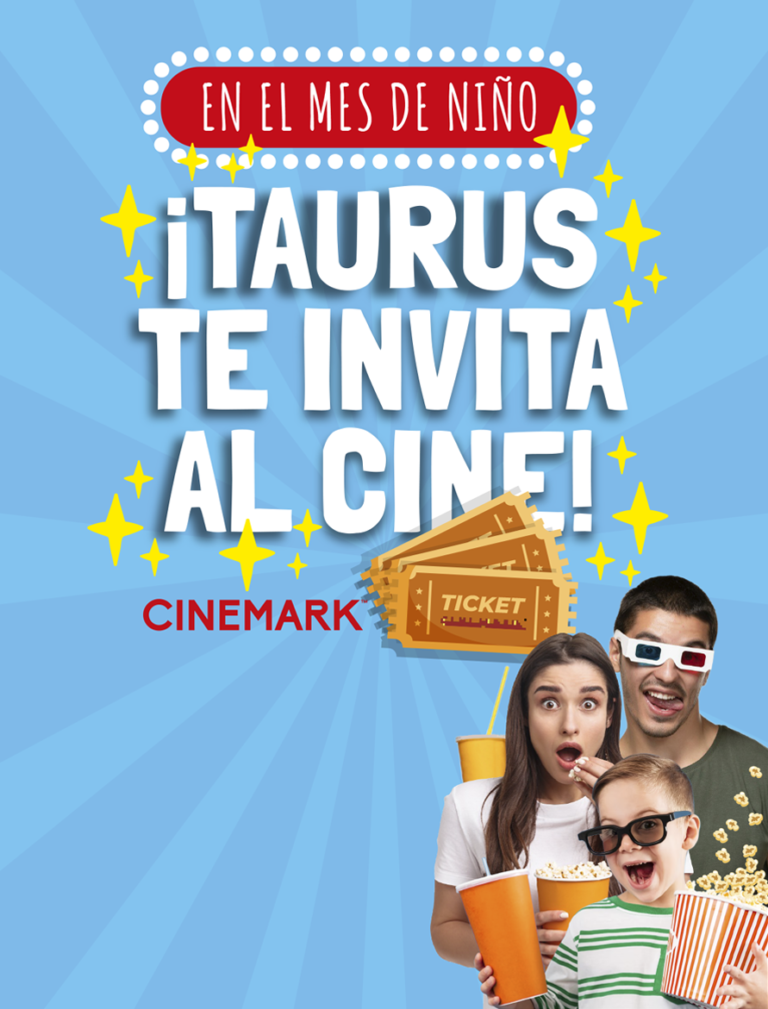 Este mes del niño TAURUS sortea entradas a CINEMARK